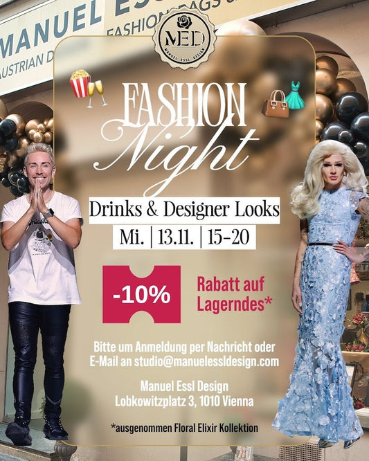 Fashion Night – Drinks & Designer Looks! Am 13.11. - Manuel Essl Design